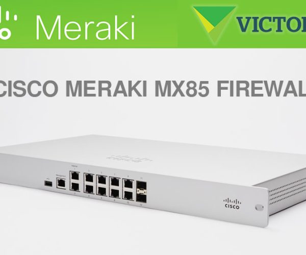 Meraki MX85 Firewall